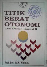 Titik Berat Otonomi Pada Daerah Tingkat II