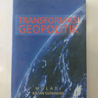 Transformasi GEOPOLITIK