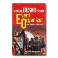 Untung BESAR Bisnis EVENT ORGANIZER Ilmu Sukses di Balik Proses