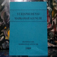 Yurisprudensi Mahkamah Agung RI 1989