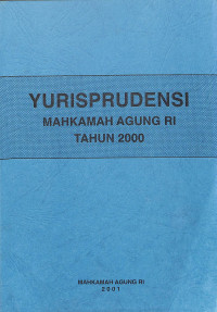 Image of Yurisprudensi Mahkamah Agung RI Tahun 2000