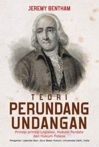 Teori Perundang-undangan : Prinsip-prinsip Legislasi, Hukum Perdata dan Hukum Pidana