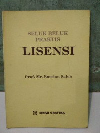 Seluk Beluk Praktis Lisensi