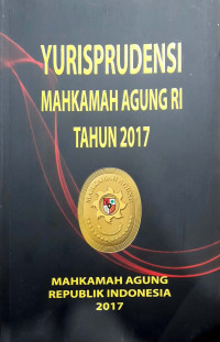 Yurisprudensi Mahkamah Agung RI Tahun 2017