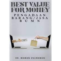 Best Value for Money : Pengadaan Barang/Jasa BUMN
