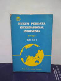 Image of HUKUM PERDATA INTERNASIONAL INDONESIA Jilid II Bagian 4 Buku Ke 5