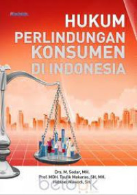 HUKUM PERLINDUNGAN KONSUMEN DI INDONESIA