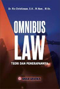 Omnibus Law : Teori dan Penerapannya