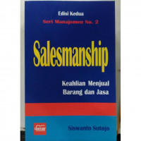 Salesmanship Keahlian Menjual Barang Dan Jasa (Edisi Kedua)